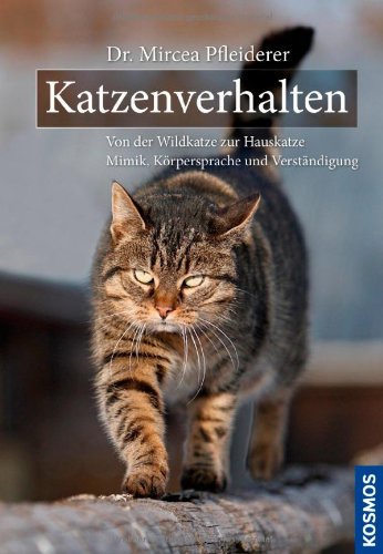 Katzenverhalten Dr. Mircea Pfleiderer Buch